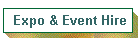 Expo & Event Hire